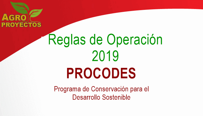 Reglas de Operación PROCODES 2019